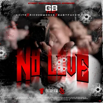 No Love by GB