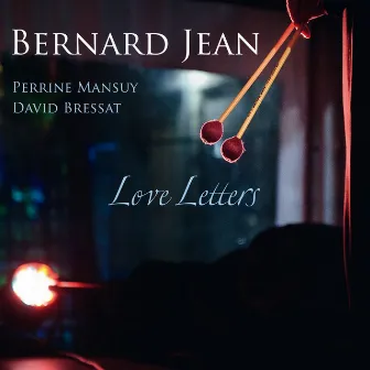 Love Letters by Bernard Jean