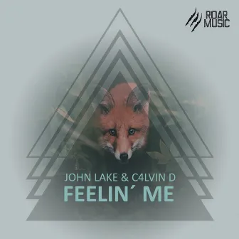 Feelin' Me by John Lake