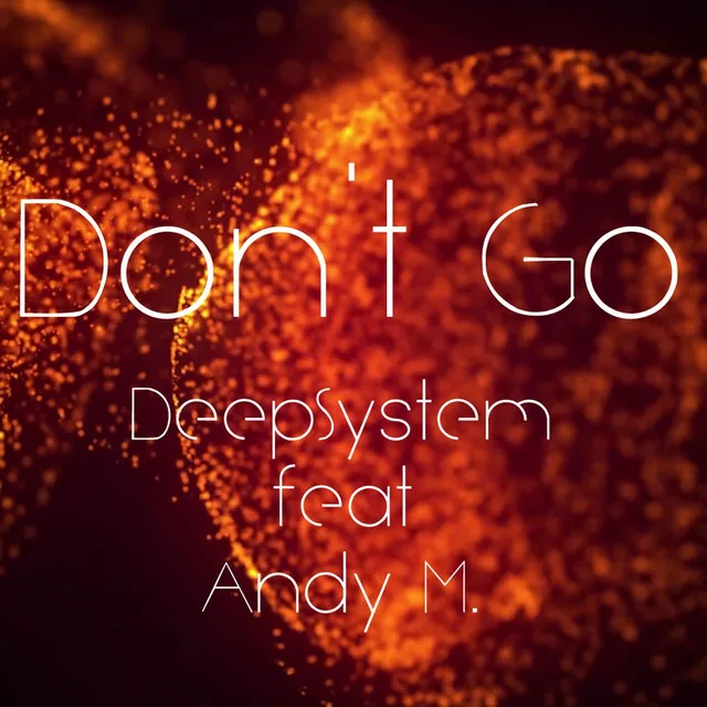 Don't Go - Radio Edit