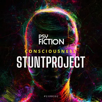 Consciousness by Stuntproject