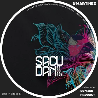 Lost In Space EP by D'Martinez