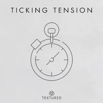 Ticking Tension by Lea Green