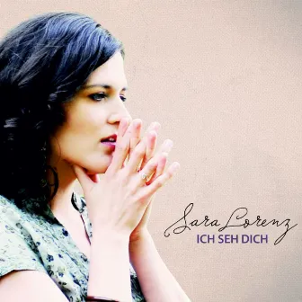 Ich seh dich by Sara Lorenz