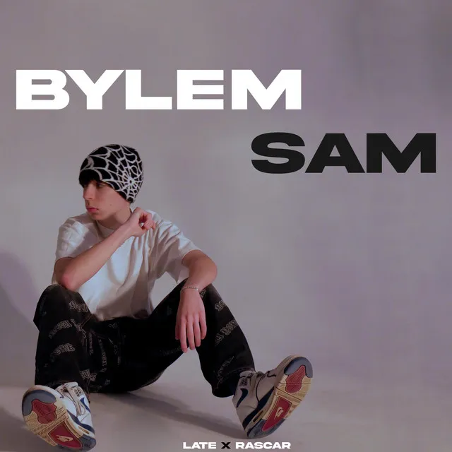 BYŁEM SAM