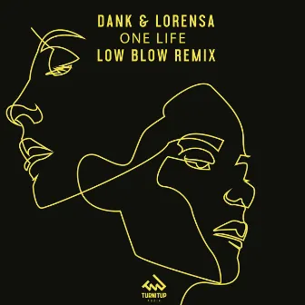 One Life (Low Blow Remix) by Lorensa