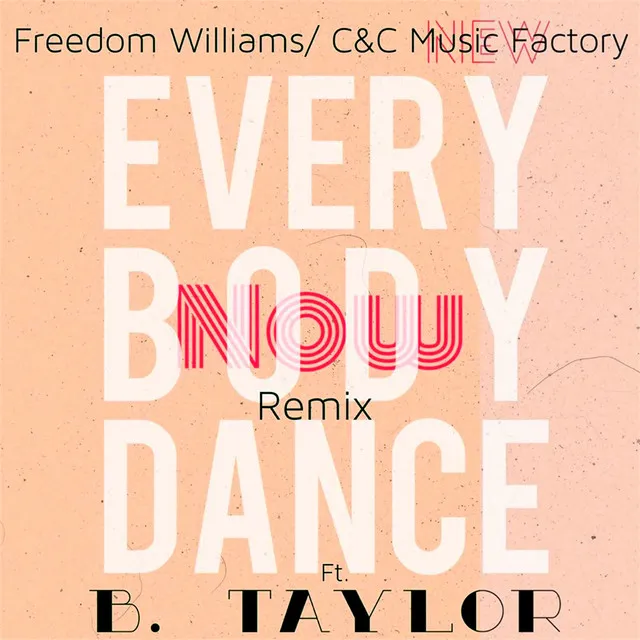 Everybody Dance Now - B.Taylor Radio Mix