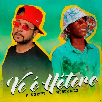 Você É Hétero by DL no Beat