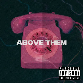 ABOVE THEM by YN