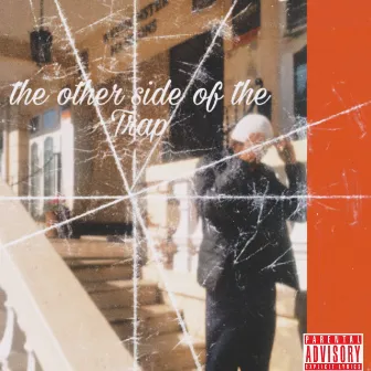 The Other Side of the Trap by Dejecteddripkid