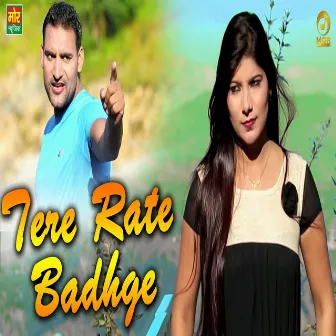 Tere Rate Badhge by Jaji King