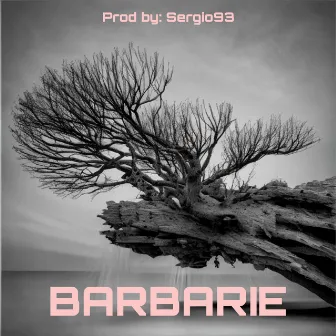 Barbarie by Alex Garcia