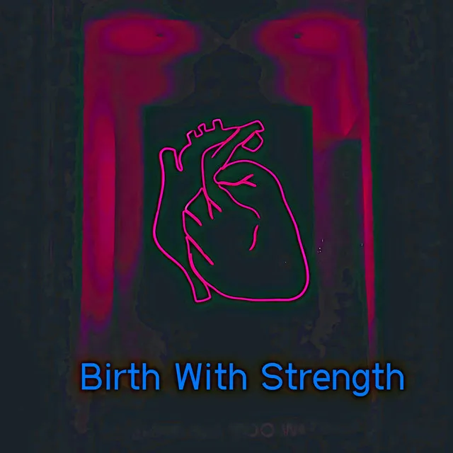 Birth With Strength