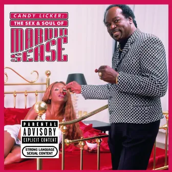 Candy Licker: The Sex & Soul Of Marvin Sease by Marvin Sease