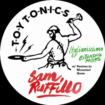 Italianissimo EP (Extended Mixes) by Sam Ruffillo