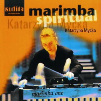 Various Composers: Marimba Spiritual by Biao Li