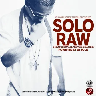 Solo Raw EP by DJ Solo