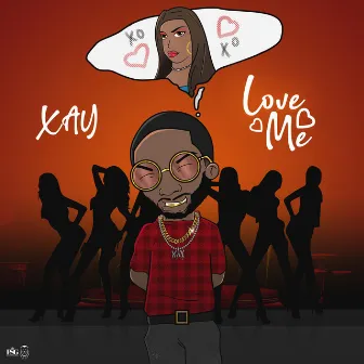 Love Me by Xay