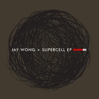 SuperCell EP by Jay Wong