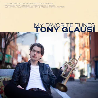 My Favorite Tunes by Tony Glausi