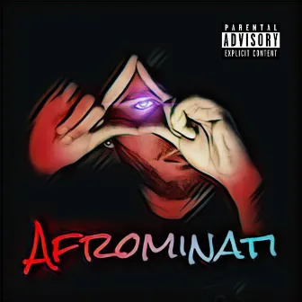 Afrominati by Ceezy UR