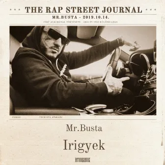 Irigyek by Mr.Busta