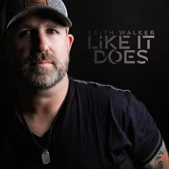 Like It Does by Keith Walker