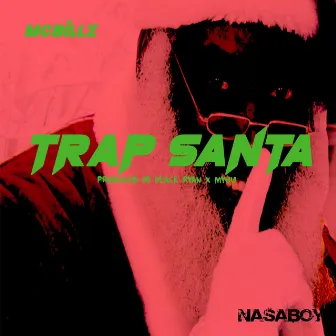 Trap Santa by McBillz