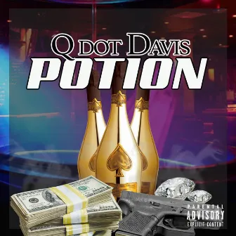 On Dat Potion by Q Dot Davis