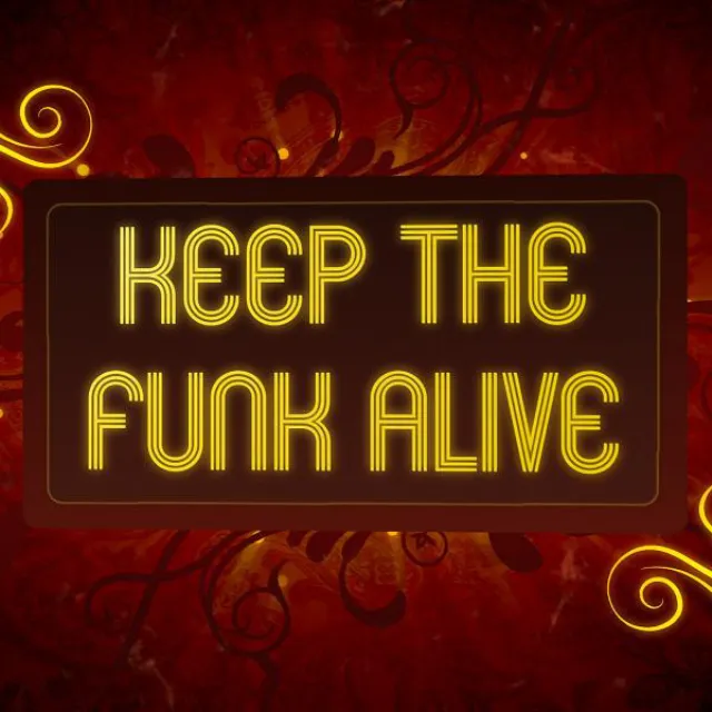 Keep The Funk Alive (feat. Joe Matt) - Original Mix