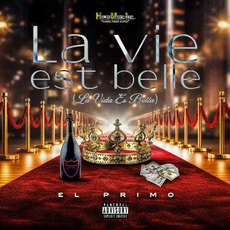 La Vie Est Belle ( La Vida Es Bella) by 5 Music MX