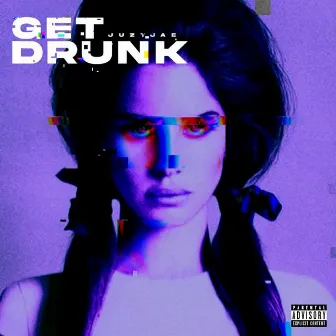 Get Drunk. by J.