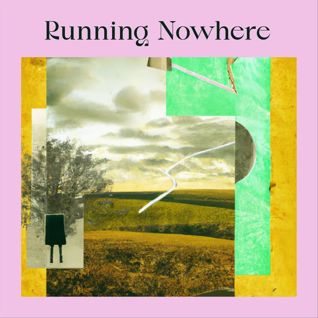 Running Nowhere