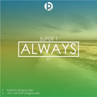 Always by Super T