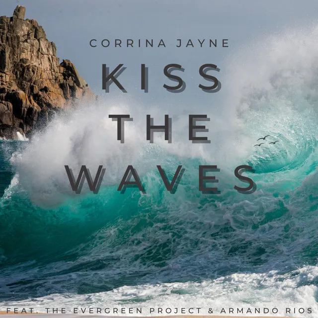 Kiss The Waves