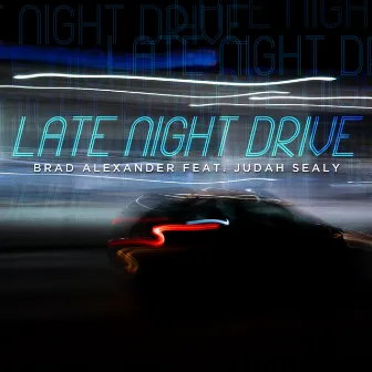 Late Night Drive by Brad Alexander