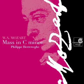 Mozart: Messe en ut mineur by La Chapelle Royale