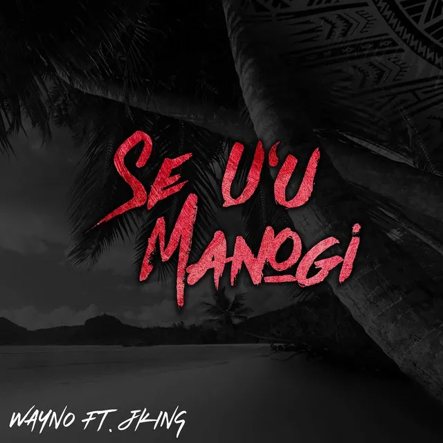 Se U'u Manogi