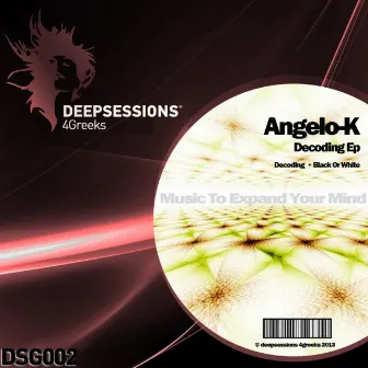 Decoding EP by Angelo-K