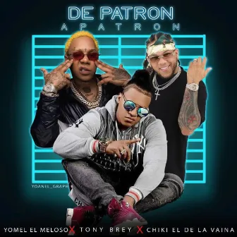 De Patron a Patron by Tony Brey