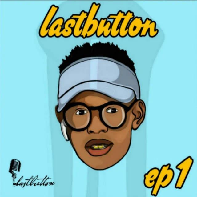 Lastbutton Ep.1