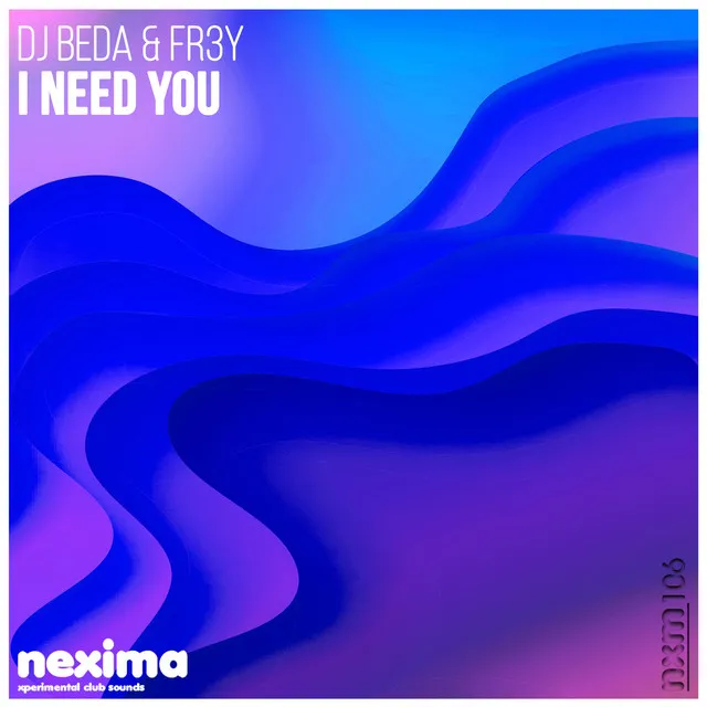 I Need You - Radio Edit