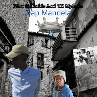 Rap Mandela by Nico Hunnidz