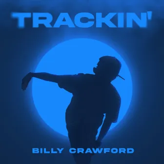 Trackin' by Billy Crawford