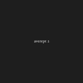 averept 2 by aistunna