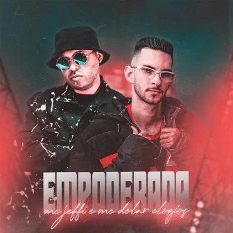 Empoderada by Mc Jeffi