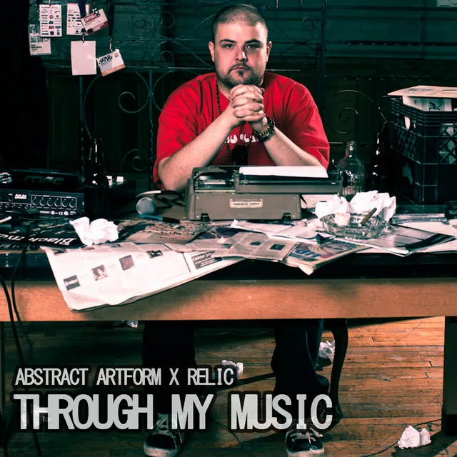 Through My Music (feat. Relic)