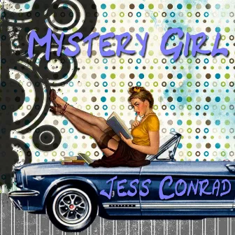 Mystery Girl by Jess Conrad