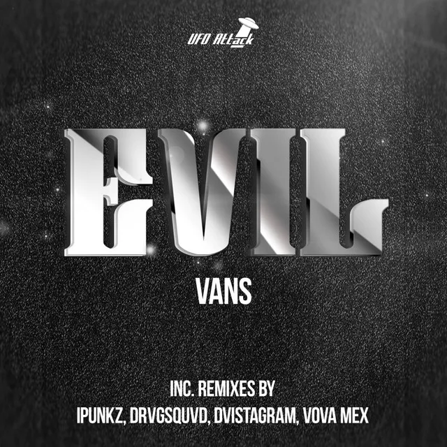 Evil - DRVGSQUVD Remix