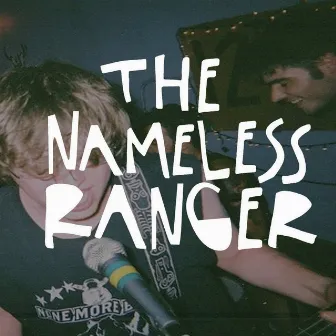 The Nameless Ranger by Modern Baseball